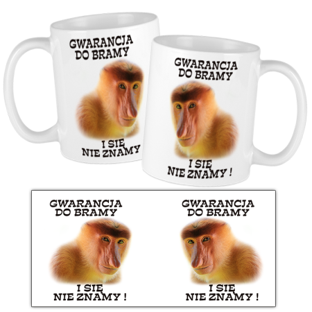 GWARANCJA DO BRAMY i się nie znamy - kubek